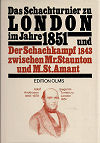 1851 - STAUNTON/MEIER / LONDON+PARIS 1843,  Olms reprint 1983
