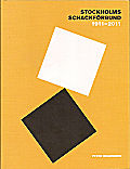 2011 - HOLMGREN PETER / STOCKHOLMS SCHACKFRBUND 100 R, hardcover