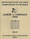 1908 - SCHROEDER / DSSELDORF/MNCHENLasker-Tarrasch VM