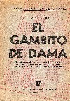 STHLBERG / EL GAMBITO DE DAMA
(L/N 2049) 2.ed